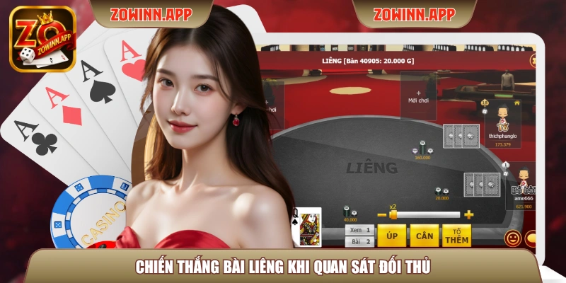 Chiến thắng bài liêng khi quan sát đối thủ
