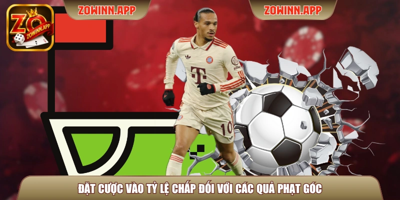 Đặt cược vào tỷ lệ chấp đối với các quả phạt góc
