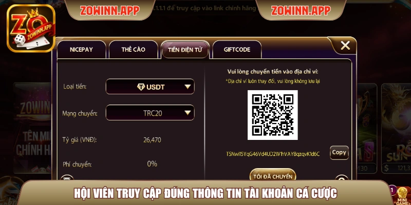 Hội viên truy cập đúng thông tin tài khoản cá cược