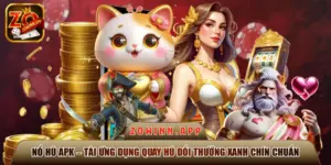 Nổ hũ APK