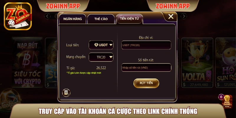 Truy cập vào tài khoản cá cược theo link chính thống